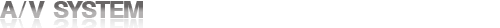 AV½Ã½ºÅÛ